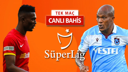 Trabzonspor 5 eksikle Kayseride Kayserispor maçına iddaa oynayanların %36sı...