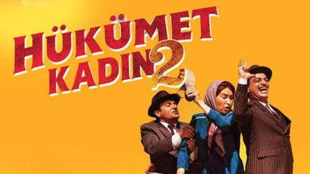 Hükümet Kadın 2 filmi nerede çekildi ve konusu ne İşte Hükümet Kadın 2nin konusu ve oyuncu kadrosu