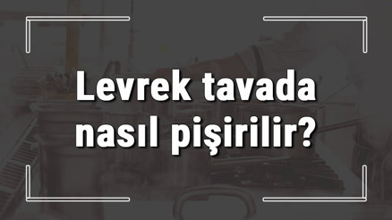 Levrek tavada nasıl pişirilir Tavada levrek balığı en güzel nasıl yapılır Levrek tavada nasıl pişirilir Tavada levrek balığı en güzel nasıl yapılır