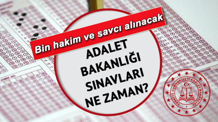 Adalet Bakanlığı sınavları ne zaman Bin hakim savcı alımı sınav şartları ve tarihleri belli oldu Adalet Bakanlığı sınavları ne zaman Bin hakim savcı alımı sınav şartları ve tarihleri belli oldu