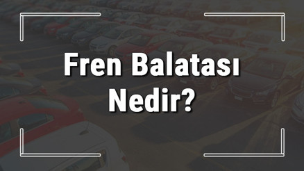 Fren balatası nedir, neden öter ve bittiği nasıl anlaşılır Arabada fren balatası ömrü ne kadar ve değişimi nasıl yapılır