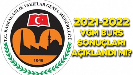 VGM burs sonuçları ne zaman açıklanacak 2021 üniversite ve ortaöğrenim VGM burs sonuçları için kritik detaylar VGM burs sonuçları ne zaman açıklanacak 2021 üniversite ve ortaöğrenim VGM burs sonuçları için kritik detaylar