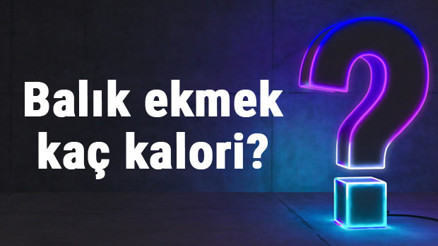 Balık ekmek kaç kalori 1 adet balık ekmek besin değerleri ve kalorisi..
