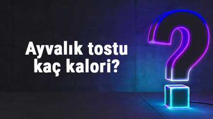 Ayvalık tostu kaç kalori 1 adet ayvalık tostu besin değerleri ve kalorisi...