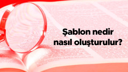 Şablon nedir, nasıl oluşturulur Şablon nasıl çizilir, nasıl yapılır Şablon nedir, nasıl oluşturulur Şablon nasıl çizilir, nasıl yapılır
