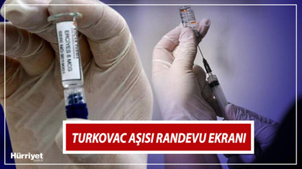 TURKOVAC aşısı randevu alma ekranı: TURKOVAC aşısını kimler ne zaman yaptırabilir