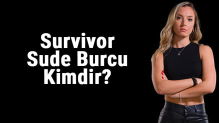 Sude Burcu kimdir, kaç yaşında İşte Survivor All-Star yarışmacısı Sude hangi sezonda yarışmıştı