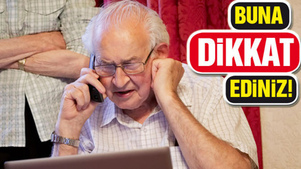 Emekliye telefon tuzağı