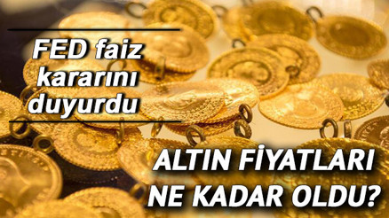 ALTIN FİYATLARI: Fed sonrası gram altın fiyatları ne kadar oldu 27 Ocak ons altın fiyatlarında son durum 2022