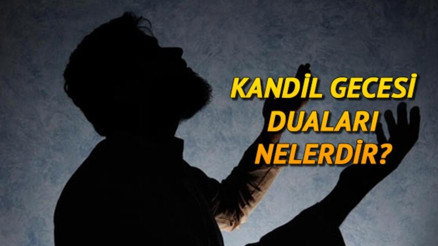 KANDİL DUASI: Miraç Kandilinde hangi dualar ve sureler okunur İşte kandilde okunacak dualar