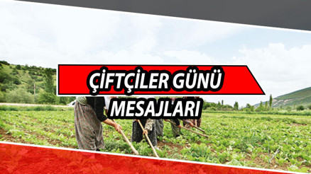 Çiftçiler günü mesajları 2022 14 Mayıs Dünya Çiftçiler günü kutlama mesajları ve sözleri
