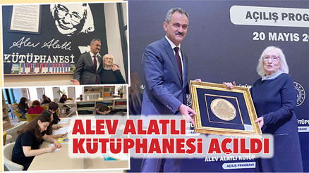 Alev Alatlı kütüphanesi açıldı