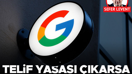 Telif yasası çıkarsa Google masaya oturur