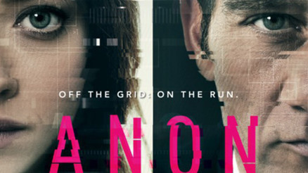 Anonim filmi (Anon) konusu nedir Anonim filmi oyuncuları ve karakterleri