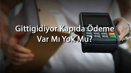 Gittigidiyor Kapıda Ödeme Var Mı Yok Mu Gitti Gidiyorda Alışveriş İçin Ödeme Yöntemleri Neler