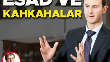 Esad ve kahkahalar