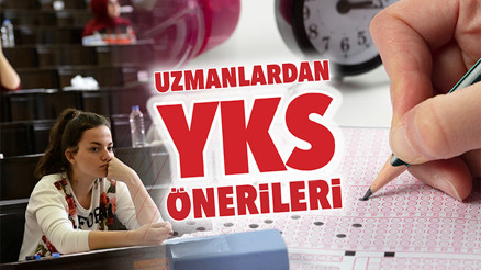 YKS’ye günler kala uzmanlardan öneriler