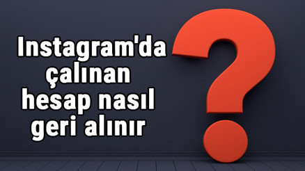 Instagram hesabım çalındı formu linki 2022 - Instagramda çalınan hesabı geri alma formu