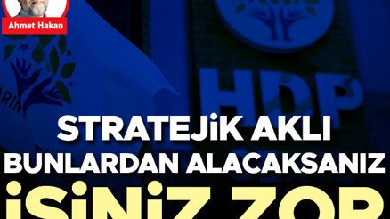 Stratejik aklı bunlardan alacaksanız işiniz zor