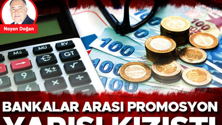 Bankalar arası promosyon yarışı kızıştı Bankalar arası promosyon yarışı kızıştı