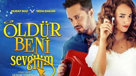 Öldür Beni Sevgilim filmi nerede çekildi Öldür Beni Sevgilim konusu ve oyuncuları