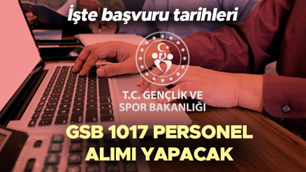 GSB personel alımı başvuru şartları nedir Gençlik ve Spor Bakanlığı 1017 personel alımı başvuru tarihi ne zaman Bakan Kasapoğlu açıkladı