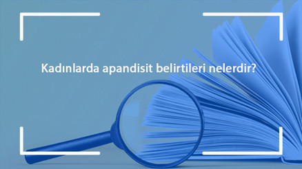 Kadınlarda apandisit belirtileri nelerdir ve nasıl anlaşılır Kadınlarda apandisit patlaması neden olur ve apandisit nerede Kadınlarda apandisit belirtileri nelerdir ve nasıl anlaşılır Kadınlarda apandisit patlaması neden olur ve apandisit nerede