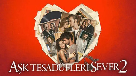Aşk Tesadüfleri Sever 2 konusu nedir, nerede çekildi Aşk Tesadüfleri Sever 2 oyuncuları ve özeti Aşk Tesadüfleri Sever 2 konusu nedir, nerede çekildi Aşk Tesadüfleri Sever 2 oyuncuları ve özeti