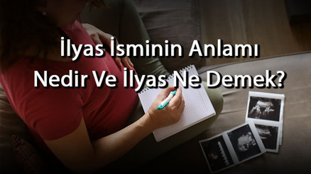 İlyas İsminin Anlamı Nedir Ve İlyas Ne Demek İlyas Adının Özellikleri, Analizi Ve Kökeni
