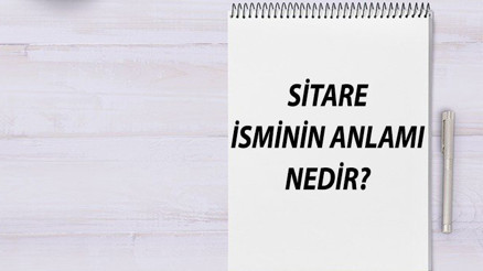 Sitare İsminin Anlamı Nedir Ve Sitare Ne Demek Sitare Adının Özellikleri, Analizi Ve Kökeni