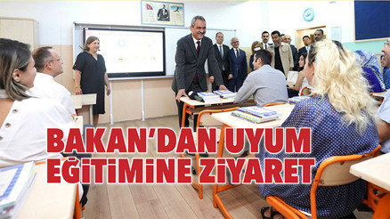 Bakan’dan uyum eğitimine ziyaret