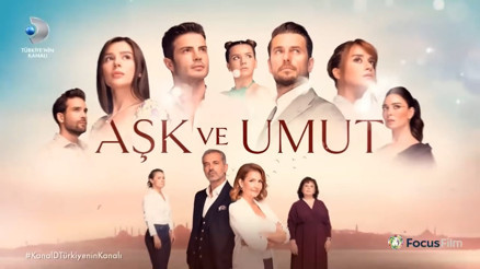Kanal D’nin yeni günlük dizisi Aşk ve Umut başlıyor…