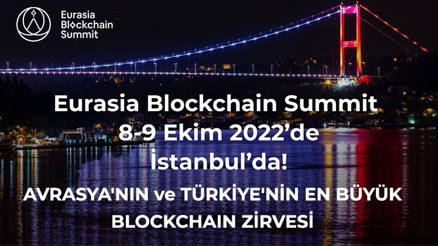 Avrasya’nın ve Türkiye’nin en büyük ve en kapsamlı blockchain zirvesine hazır mısınız Avrasya’nın ve Türkiye’nin en büyük ve en kapsamlı blockchain zirvesine hazır mısınız