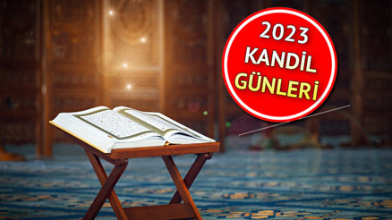 2023 KANDİL GÜNLERİ: Diyanet dini günler takvimi ve kandil tarihleri 2023 KANDİL GÜNLERİ: Diyanet dini günler takvimi ve kandil tarihleri