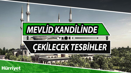 MEVLİD KANDİLİ ZİKİRLERİ VE TESBİHLERİ NELERDİR Kandil gecesi neler yapılır Mevlid Kandili ibadetleri 2022..