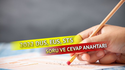 DUS, EUS, STS soruları ve cevap anahtarı yayınlandı Peki DUS, EUS, STS sınav sonuçları ne zaman açıklanacak İşte 2022 ÖSYM takvimi