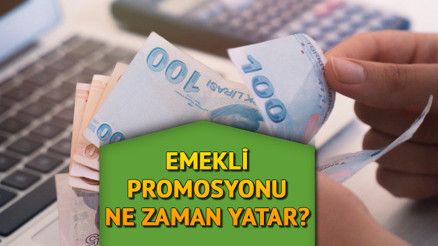 Promosyon ne zaman yatar Emekli promosyonu ne kadar, kaç TL verilecek Kamu bankaları ödeme miktarını güncelledi