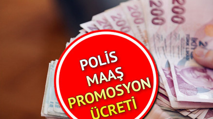EGM Polis Maaş Promosyonu ödeme tarihi açıklandı Polis maaş promosyonları ne zaman ödenecek, ne kadar EGM Polis Maaş Promosyonu ödeme tarihi açıklandı Polis maaş promosyonları ne zaman ödenecek, ne kadar