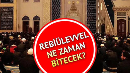 Diyanet takvimi yayınladı... Rebiülevvel ayı ne zaman bitiyor