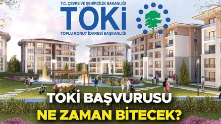 TOKİ BAŞVURULARI SON GÜN yaklaşıyor TOKİ sosyal konut başvuruları ne zaman bitiyor, şartları neler