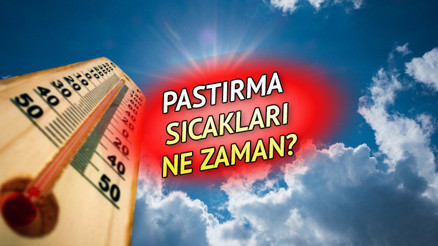 Pastıma sıcakları ne zaman, kaç gün sürüyor İşte, 2022 pastırma yazı tarihleri Pastıma sıcakları ne zaman, kaç gün sürüyor İşte, 2022 pastırma yazı tarihleri