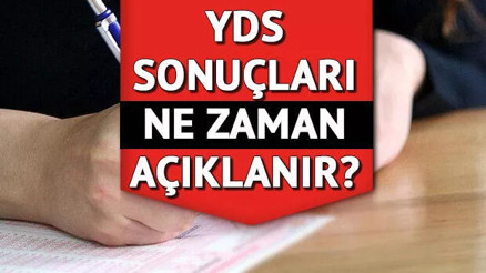 ÖSYM YDS sonuç tarihini ilan etti.. YDS sonuçları ne zaman açıklanacak