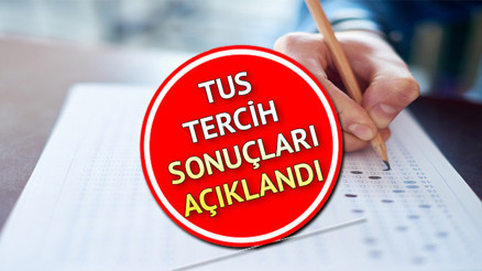 2022-2 TUS TERCİH SONUÇ EKRANI: TUS tercih sonuçları açıklandı ÖSYM duyurdu...