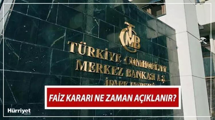 TCMB FAİZ TOPLANTISI: Merkez Bankası toplantısı ne zaman yapılacak Faiz kararı ne zaman açıklanacak