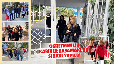 Öğretmenlik Kariyer Basamakları Sınavı yapıldı