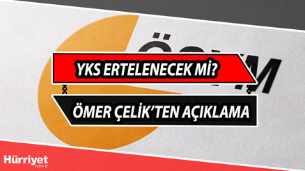 YKS ERTELENDİ Mİ, üniversite sınavı ne zaman yapılacak 2023 YKS tarihi için kritik toplantı... Ömer Çelikten açıklama