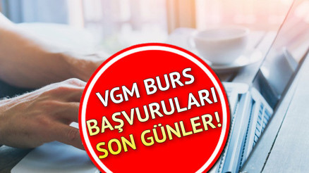 VGM burs başvurusu nasıl yapılır, başvuru sonuçları ne zaman açıklanacak 2022 VGM başvurularında sona geliniyor