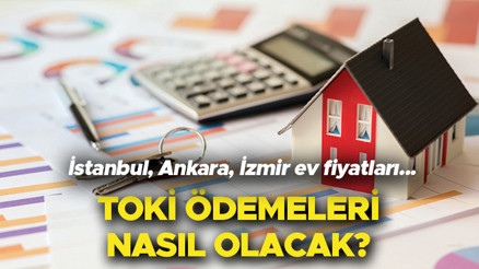 TOKİ ödemeleri nasıl olacak TOKİ taksitleri ne zaman başlayacak Yüzde 10 peşinat ve 240 ay vade imkanı İlk Evim, İlk İş Yerim projesinde üçüncü etap tamamlandı