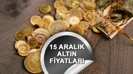 ALTIN FİYATLARI CANLI: Gram ve çeyrek altın ne kadar oldu, yükseliyor mu İşte 15 Aralık güncel altın fiyatları