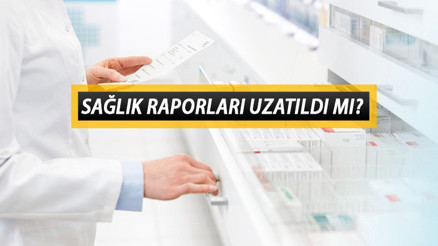 Sağlık (İlaç) raporları uzatıldı mı 2023 İlaç raporları ne zaman yenilenecek İşte önemli tarih detayı...